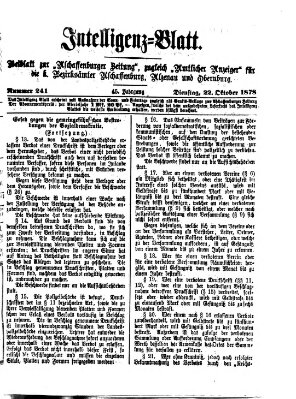 Aschaffenburger Zeitung. Intelligenz-Blatt : Beiblatt zur Aschaffenburger Zeitung ; zugleich amtlicher Anzeiger für die K. Bezirksämter Aschaffenburg, Alzenau und Obernburg (Aschaffenburger Zeitung) Dienstag 22. Oktober 1878