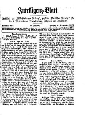 Aschaffenburger Zeitung. Intelligenz-Blatt : Beiblatt zur Aschaffenburger Zeitung ; zugleich amtlicher Anzeiger für die K. Bezirksämter Aschaffenburg, Alzenau und Obernburg (Aschaffenburger Zeitung) Freitag 8. November 1878
