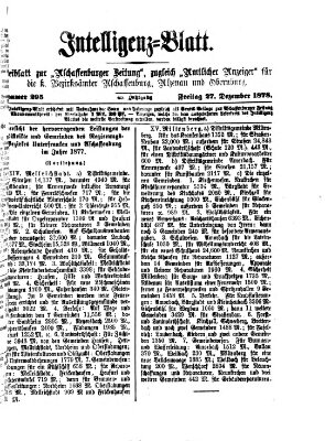 Aschaffenburger Zeitung. Intelligenz-Blatt : Beiblatt zur Aschaffenburger Zeitung ; zugleich amtlicher Anzeiger für die K. Bezirksämter Aschaffenburg, Alzenau und Obernburg (Aschaffenburger Zeitung) Freitag 27. Dezember 1878