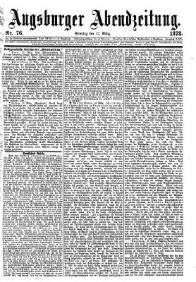 Augsburger Abendzeitung Sonntag 17. März 1878