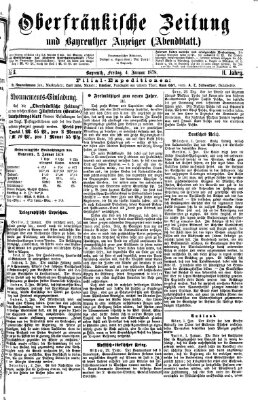 Oberfränkische Zeitung und Bayreuther Anzeiger (Bayreuther Anzeiger) Freitag 4. Januar 1878