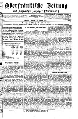 Oberfränkische Zeitung und Bayreuther Anzeiger (Bayreuther Anzeiger) Sonntag 13. Januar 1878