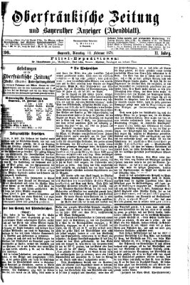 Oberfränkische Zeitung und Bayreuther Anzeiger (Bayreuther Anzeiger) Dienstag 12. Februar 1878