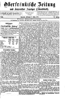 Oberfränkische Zeitung und Bayreuther Anzeiger (Bayreuther Anzeiger) Mittwoch 6. März 1878