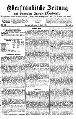 Oberfränkische Zeitung und Bayreuther Anzeiger (Bayreuther Anzeiger) Mittwoch 17. April 1878