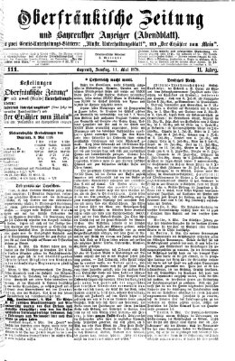 Oberfränkische Zeitung und Bayreuther Anzeiger (Bayreuther Anzeiger) Samstag 11. Mai 1878