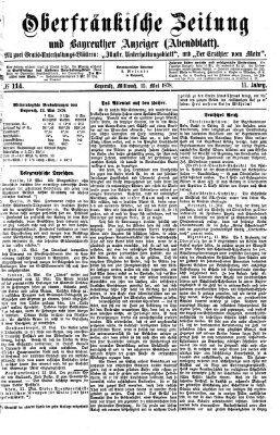 Oberfränkische Zeitung und Bayreuther Anzeiger (Bayreuther Anzeiger) Mittwoch 15. Mai 1878