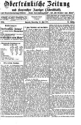 Oberfränkische Zeitung und Bayreuther Anzeiger (Bayreuther Anzeiger) Donnerstag 16. Mai 1878