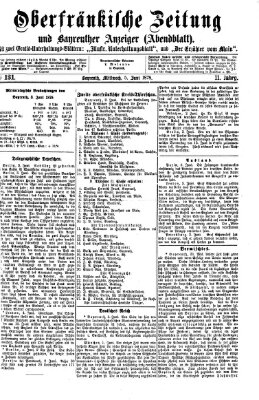 Oberfränkische Zeitung und Bayreuther Anzeiger (Bayreuther Anzeiger) Mittwoch 5. Juni 1878