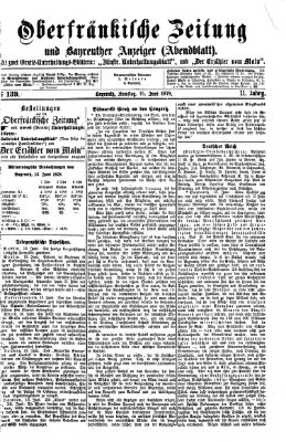 Oberfränkische Zeitung und Bayreuther Anzeiger (Bayreuther Anzeiger) Samstag 15. Juni 1878