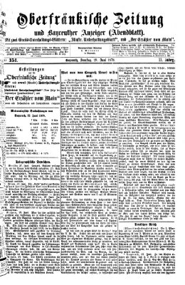 Oberfränkische Zeitung und Bayreuther Anzeiger (Bayreuther Anzeiger) Samstag 29. Juni 1878