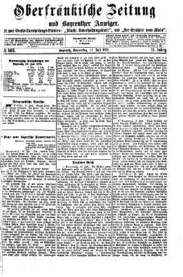 Oberfränkische Zeitung und Bayreuther Anzeiger (Bayreuther Anzeiger) Donnerstag 11. Juli 1878