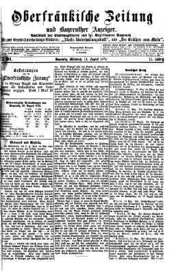 Oberfränkische Zeitung und Bayreuther Anzeiger (Bayreuther Anzeiger) Mittwoch 14. August 1878