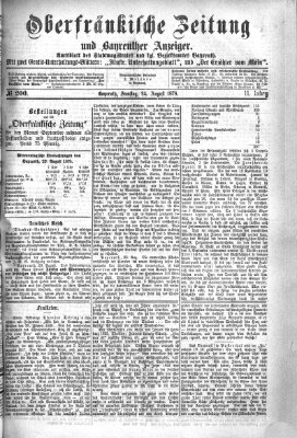 Oberfränkische Zeitung und Bayreuther Anzeiger (Bayreuther Anzeiger) Samstag 24. August 1878