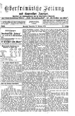 Oberfränkische Zeitung und Bayreuther Anzeiger (Bayreuther Anzeiger) Donnerstag 17. Oktober 1878