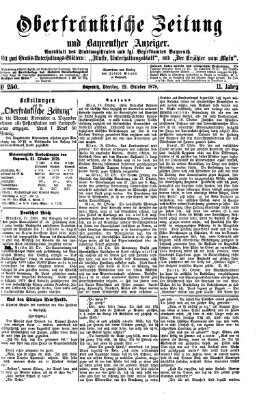 Oberfränkische Zeitung und Bayreuther Anzeiger (Bayreuther Anzeiger) Dienstag 22. Oktober 1878