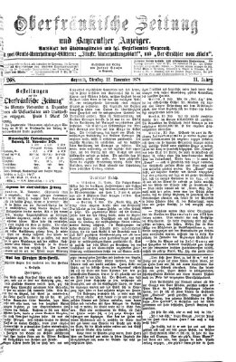 Oberfränkische Zeitung und Bayreuther Anzeiger (Bayreuther Anzeiger) Dienstag 12. November 1878