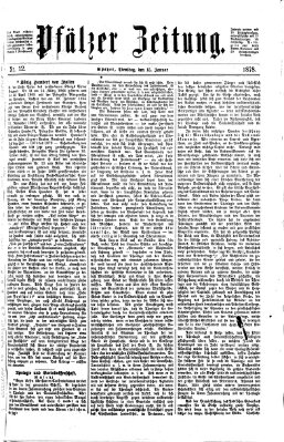 Pfälzer Zeitung Dienstag 15. Januar 1878