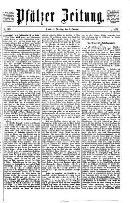 Pfälzer Zeitung Dienstag 5. Februar 1878