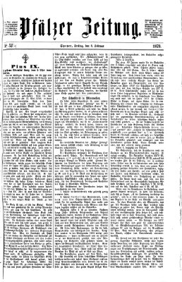 Pfälzer Zeitung Freitag 8. Februar 1878