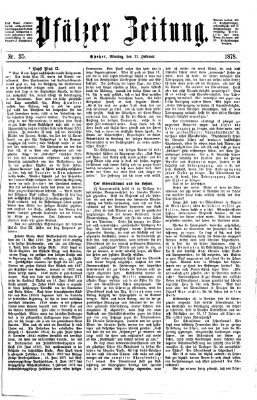 Pfälzer Zeitung Montag 11. Februar 1878