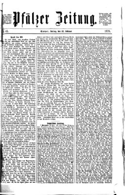 Pfälzer Zeitung Freitag 22. Februar 1878