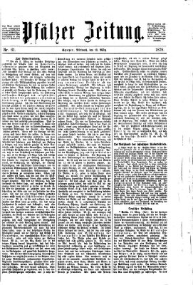 Pfälzer Zeitung Mittwoch 13. März 1878