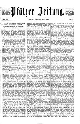 Pfälzer Zeitung Donnerstag 18. April 1878