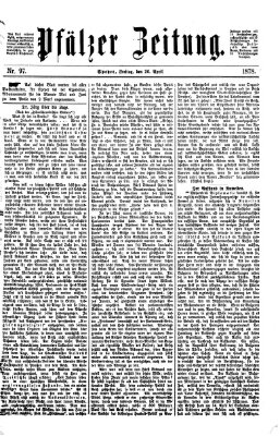 Pfälzer Zeitung Freitag 26. April 1878