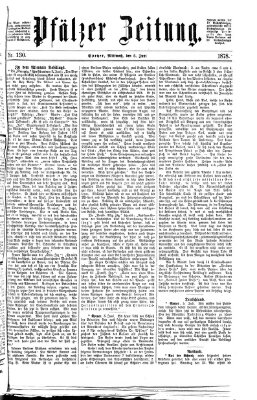 Pfälzer Zeitung Mittwoch 5. Juni 1878