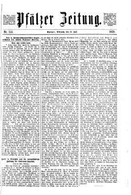 Pfälzer Zeitung Mittwoch 19. Juni 1878