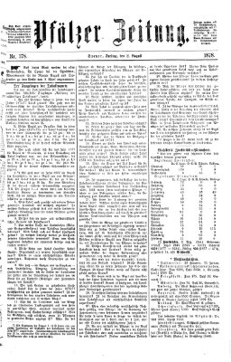 Pfälzer Zeitung Freitag 2. August 1878