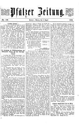 Pfälzer Zeitung Montag 5. August 1878