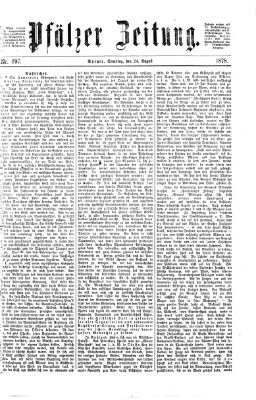 Pfälzer Zeitung Samstag 24. August 1878