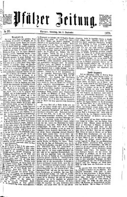 Pfälzer Zeitung Dienstag 3. September 1878