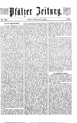 Pfälzer Zeitung Freitag 25. Oktober 1878