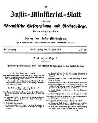 Justiz-Ministerialblatt für die preußische Gesetzgebung und Rechtspflege Freitag 28. Juni 1878