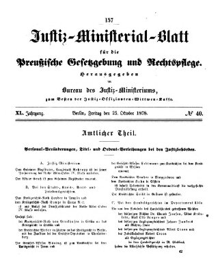 Justiz-Ministerialblatt für die preußische Gesetzgebung und Rechtspflege Freitag 25. Oktober 1878