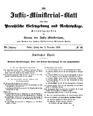 Justiz-Ministerialblatt für die preußische Gesetzgebung und Rechtspflege Freitag 15. November 1878