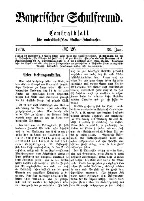 Bayerischer Schulfreund Sonntag 30. Juni 1878