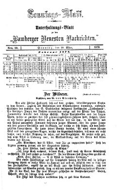 Bamberger neueste Nachrichten. Sonntagsblatt : Unterhaltungs-Beilage zu den "Bamberger neueste Nachrichten" (Bamberger neueste Nachrichten) Sonntag 10. März 1878