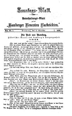 Bamberger neueste Nachrichten. Sonntagsblatt : Unterhaltungs-Beilage zu den "Bamberger neueste Nachrichten" (Bamberger neueste Nachrichten) Sonntag 15. Dezember 1878