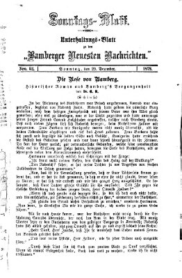 Bamberger neueste Nachrichten. Sonntagsblatt : Unterhaltungs-Beilage zu den "Bamberger neueste Nachrichten" (Bamberger neueste Nachrichten) Sonntag 29. Dezember 1878