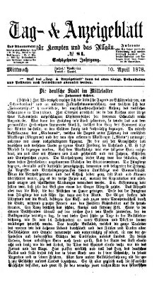 Tag- und Anzeigeblatt für Kempten und das Allgäu Mittwoch 10. April 1878