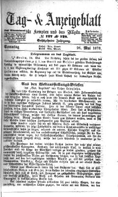 Tag- und Anzeigeblatt für Kempten und das Allgäu Sonntag 26. Mai 1878