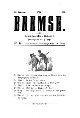 Die Bremse Sonntag 10. März 1878