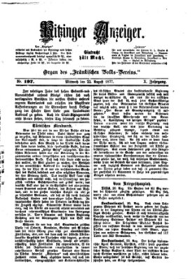 Kitzinger Anzeiger Mittwoch 22. August 1877